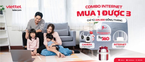 Combo Internet Viettel mua 1 được 3 tặng kèm camera và TV360