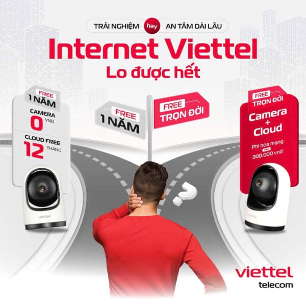 Combo Internet Camera Cloud Viettel an tâm dài lâu