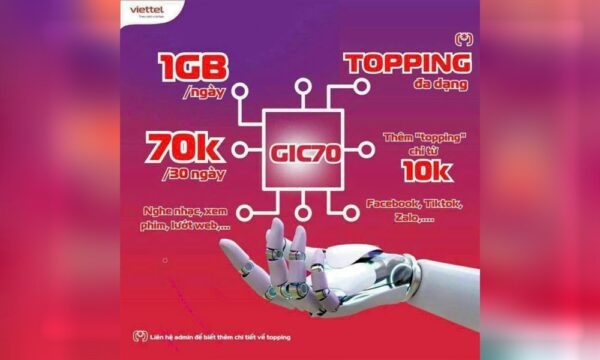 Gói cước GIC70 Viettel 1GB mỗi ngày giá 70K một tháng kèm topping Facebook, TikTok, Zalo